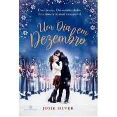Imagem de Um Dia Em Dezembro - Silver, Josie - 9788528623666