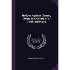 Imagem de Hodges Against Chanot, Being the History of a Celebrated Case