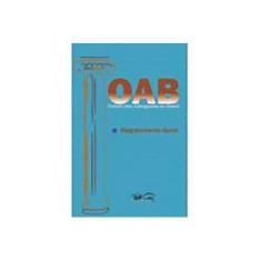 Imagem de OAB - Ordem Dos Advogados do Brasil - Regulamento Geral - Paulo, Antonio De - 9788561593667