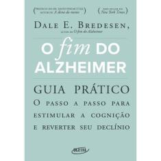 Imagem de o Fim Do Alzheimer - Guia Prático