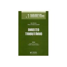 Imagem de Direito Tributário - Col. Sinopses Para Carreiras Fiscais - Vol.1 - Martins, Alan; Scardoelli, Dimas Yamada - 9788544200971