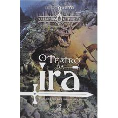 Imagem de O Teatro da Ira - Volume 1 - Diego Guerra - 9788582431078
