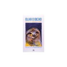 Imagem de Olha o Bicho - Col. Poesia Para Crianças - Paes, Jose Paulo - 9788508146727