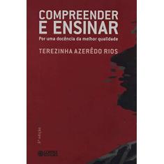 Imagem de Compreender e Ensinar - 8ª Ed. Nova Ortografia - Rios, Terezinha Azeredo - 9788524916076