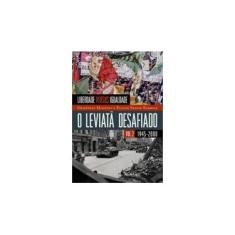Imagem de Liberdade Versus Igualdade - o Leviatã Desafiado - 1946-2001 - Vol. 2 - Magnoli, Demétrio; Barbosa, Elaine Senise - 9788501099013