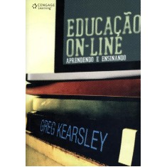 Imagem de Educação On-line - Aprendendo e Ensinando - Kearsley, Greg - 9788522111343