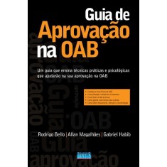 Imagem de Guia de Aprovação Na Oab - 2012 - Magalhães, Allan; Bello, Rodrigo; Habib, Gabriel - 9788576265931