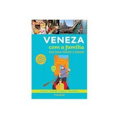 Imagem de Veneza Com A Família - Seu Guia Passo A Passo - Gallimard - 9788568684269