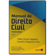 Imagem de Manual De Direito Civil - Vol. Único - 2ª Ed. 2018 - Gagliano, Pablo Stolze - 9788547229702