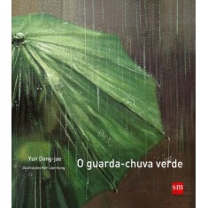Imagem de O Guarda-chuva Verde - Yun Dong Jae - 9788576757429