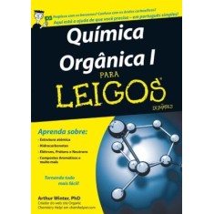 Imagem de Quimica Organica I Para Leigos - Winter, Arthur - 9788576085263