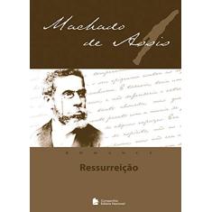 Imagem de Ressurreição - Machado De Assis - 9788504007404