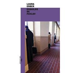 Imagem de Esquilos de Pavlov - Erber, Laura - 9788579622151