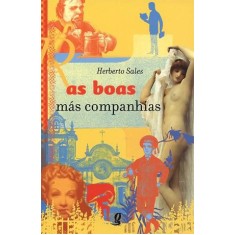 Imagem de As Boas Más Companhias - Col. Jovens Inteligentes - Sales, Herberto - 9788526004870
