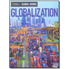 Imagem de Globalization - Above Level - National Geographic Learning - 9780736297530