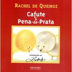 Imagem de Cafute & Pena-de-prata - 10ª Ed. 2012 - Queiroz, Rachel De - 9788503011143