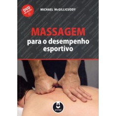 Imagem de Massagem Para o Desempenho Esportivo - Mcgillicuddy, Michael - 9788536327709