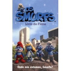 OS SMURFS - A SMURFETTE & A FOME DOS SMURFS - Peyo - L&PM Pocket - A maior  coleção de livros de bolso do Brasil