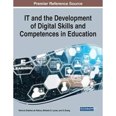 Imagem de IT and the Development of Digital Skills and Competences in Education, 1 volume