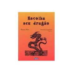 Imagem de Escolha Seu Dragão - Rosana Rios - 9788524917943