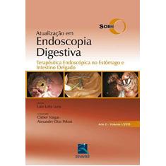 Imagem de Atualização em Endoscopia Digestiva: Terapêutica Endoscópica no Estomago e Intestino Vol.1 - Luna Sobed - 9788537205259