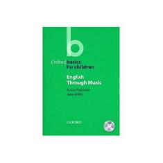 Imagem de Oxford Basic for Children: English Through Music (With Cd) - Anice Paterson - 9780194422703