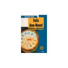Imagem de Feliz ano Novo! - Maria E. Sahagoff - 9788531606090