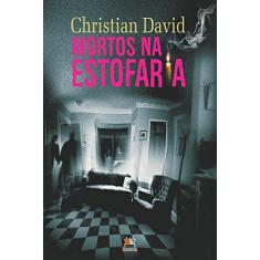 Imagem de Mortos na Estofaria - Christian David - 9788555270789