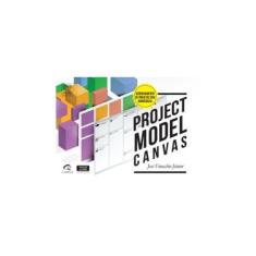 Imagem de Project Model Canvas - Gerenciamento de Projetos Sem Burocracia - Finocchio Junior, José - 9788535274561