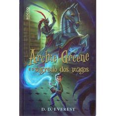 Imagem de Archie Green E O Segredo Dos Magos - Everest, D.D. - 9788579803680