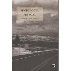 Imagem de Antologia Pessoal - Nepomuceno, Eric - 9788501082541
