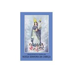 Imagem de Devocionário e Novena a Nossa Senhora da Cabeça - Indefinido - 9788515026661
