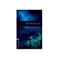 Imagem de Ghost Stories - Oxford Bookworms Library 5 - Border; Border - 9780194792257