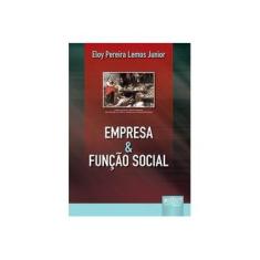 Imagem de Empresa & Função Social - Lemos Junior, Eloy Pereira - 9788536222479