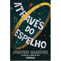 Imagem de Através Do Espelho - Gaarder, Jostein - 9788555340628