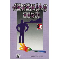 Imagem de Jeremias; O Heroi - Von Pfuhl, Oscar - 9788526001435