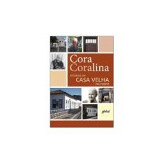 Imagem de Estórias da Casa Velha da Ponte - Cora Coralina - 9788526019973