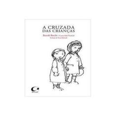 Imagem de A Cruzada Das Crianças - Brecht, Bertold - 9788564974449