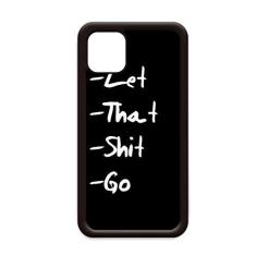 Imagem de Capa divertida Let That Shit Go para iPhone 12 Pro Max para Apple Mini Mobile Case