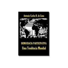 Imagem de Democracia Participativa - Antonio Carlos R. De Lima - 9788592372712