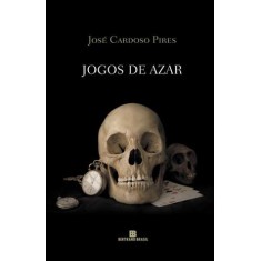 Imagem de Jogos de Azar - Pires, Jose Cardoso - 9788528614954