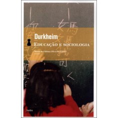 Imagem de Educação e Sociologia - Durkheim,  Émile - 9788577152186