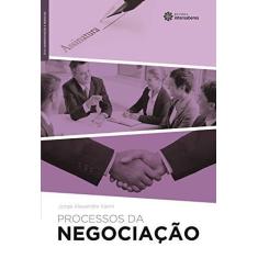 Imagem de Processos da Negociação - Jorge Alexandre Vanin - 9788582127315