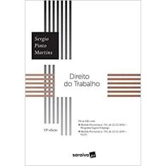 Imagem de Direito do Trabalho - 33ª Ed. 2017 - Martins, Sergio Pinto - 9788547215156