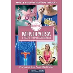 Imagem de Menopausa - e Terapia de Reposição Hormonal - Col. Doutor Familia - Macgregor, Anne - 9788539511488