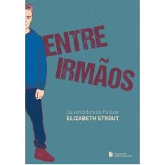 Imagem de Entre Irmãos - Elizabeth Strout - 9788504019841