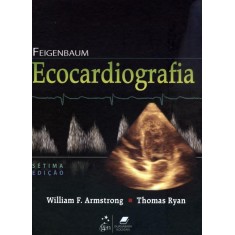 Imagem de Ecocardiografia - 7ª Ed. 2011 - Feigenbaum, Harvey - 9788527718424