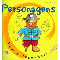 Imagem de Personagens - Vamos Desenhar ! - Curto, Rosa Maria - 9788538010968