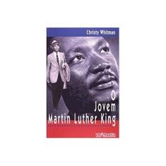 Imagem de O Jovem Martin Luther King - Nova Ortografia - Whitman, Christy - 9788574922133