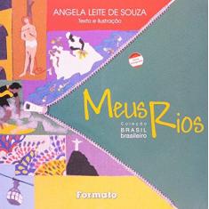 Imagem de Meus Rios - Col Brasil Brasileiro - Souza, Angela Leite De - 9788572082839